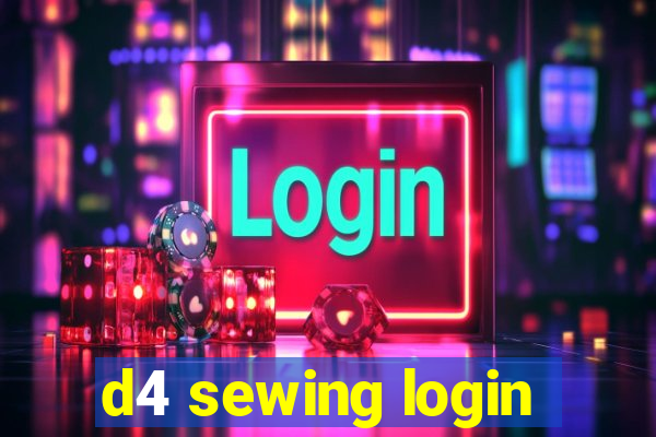 d4 sewing login